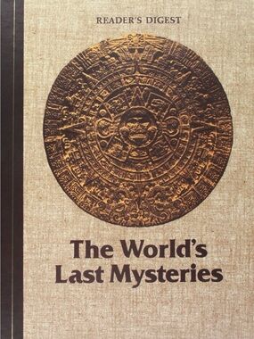The World's Last Mysteries Reader's Digest Book Vintage History